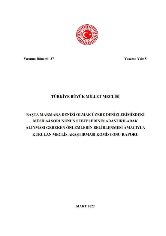 TBMM Müsilaj Komisyonu Raporu