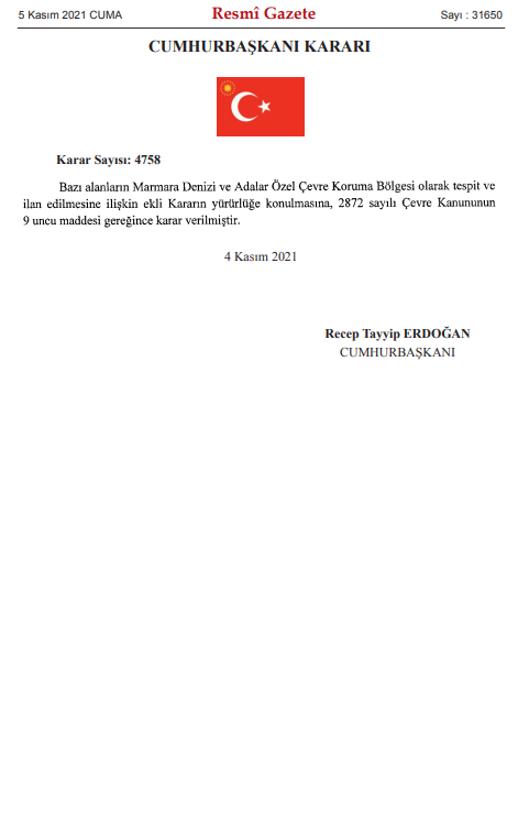 Cumhurbaşkanı Kararı Marmara Denizinin Özel Çevre Koruma Bölgesi Olarak Tespit Edilmesi