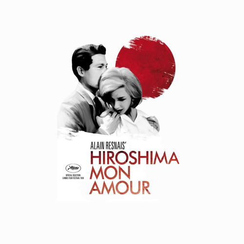 Hiroshima Mon Amour: Bireysel Acılarımız Üzerinden Kollektif Hafıza