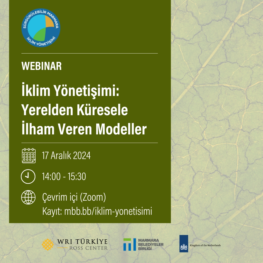 ‘İklim Yönetişimi: Yerelden Küresele İlham Veren Modeller’ Webinarı Düzenlenecek!}