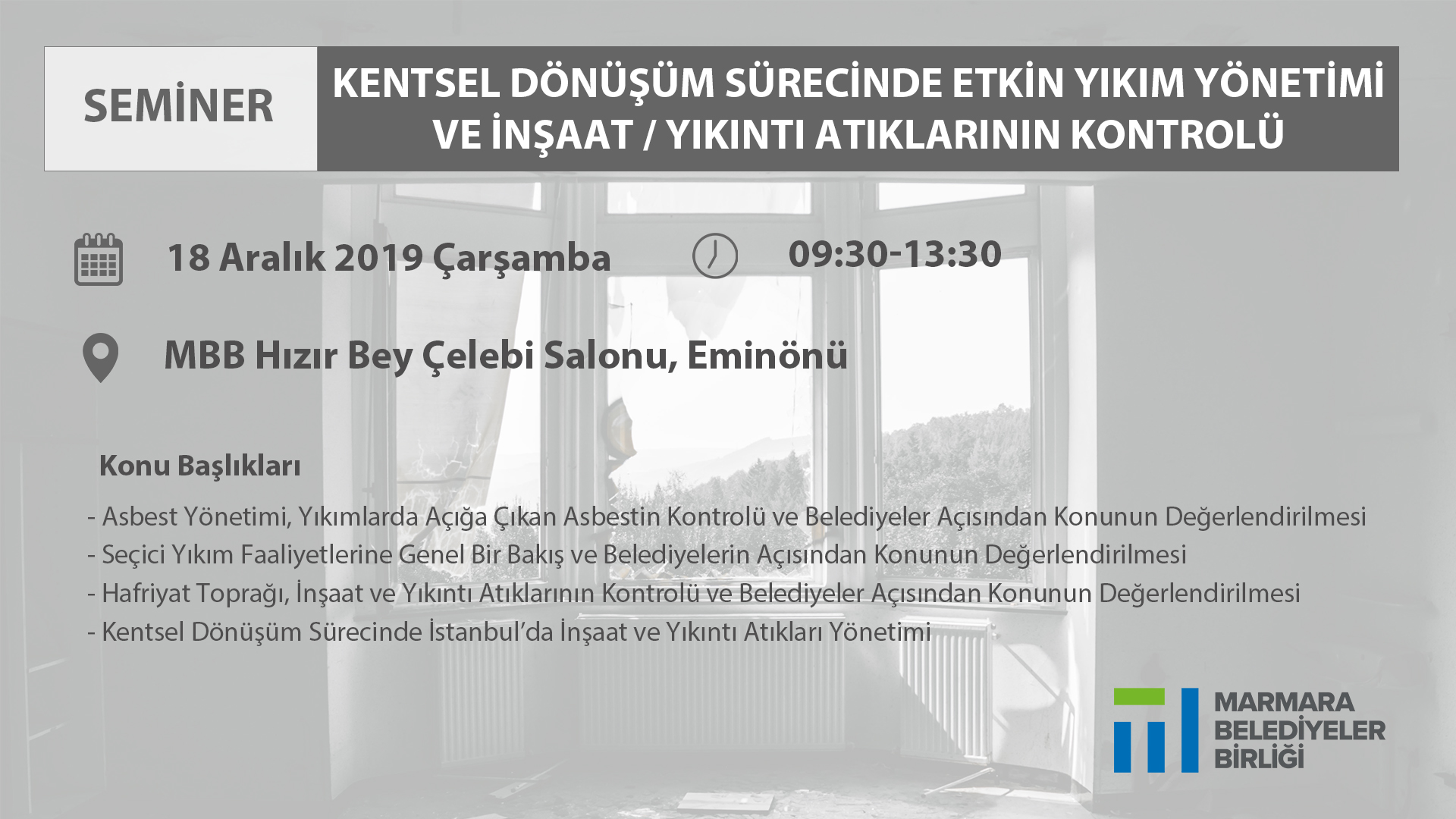 Etkin Yıkım Yönetimi İnşaat/yıkıntı Atıklarının Kontrolü Semineri}