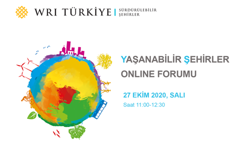 Yaşanabilir Şehirler Online Forumu